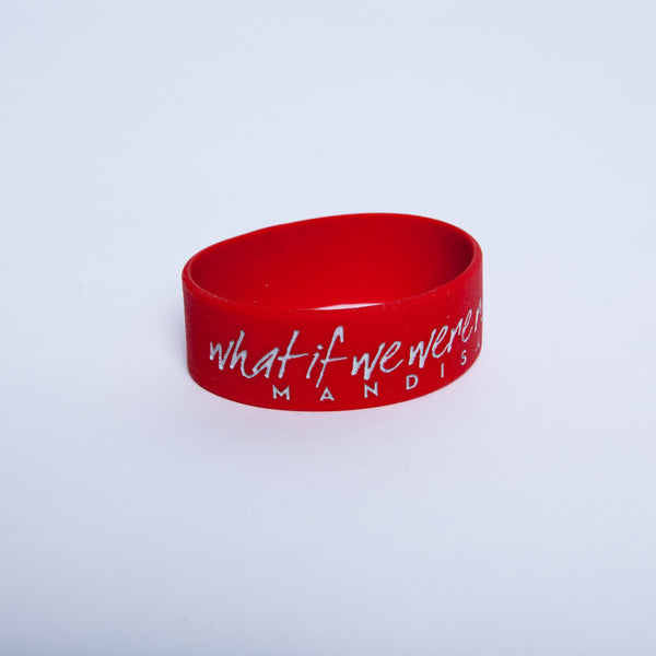 What If We Were Real Silicone Bracelet - MandisaOfficial